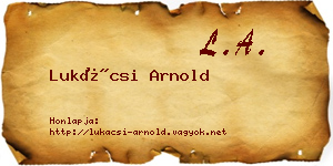 Lukácsi Arnold névjegykártya